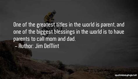 Top Quotes Sayings About The Best Mom In The World