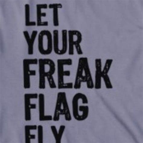 Check out our let your freak flag selection for the very best in unique or custom, handmade pieces from our shops. Saw this and Facebook immediately came to mind.... | Quotes to live by, Sayings, Funny quotes