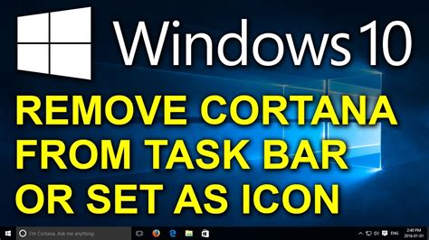 Windows Remove Cortana From Taskbar Or Set Cortana As Icon On