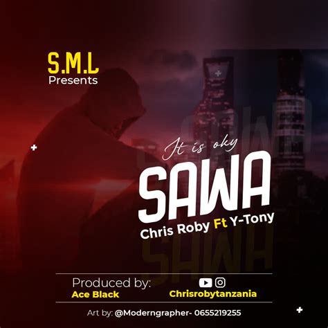 Audio Chriss Roby Ft Y Tony Sawa Download Dj Mwanga