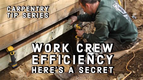 Work Crew Efficiency Tip Youtube
