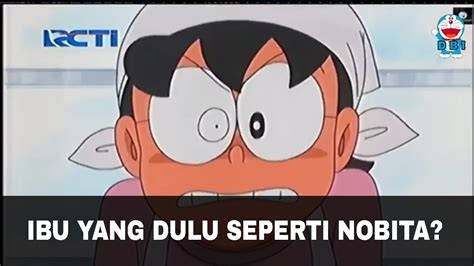 Doraemon Bahasa Indonesia Ibu Yang Dulu Seperti Nobita Youtube