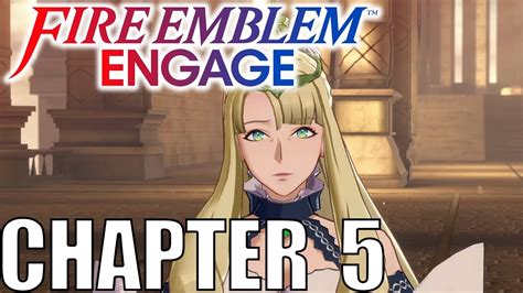 Fire Emblem Engage Chapter 5 Retaking The Castle Walkthrough Youtube