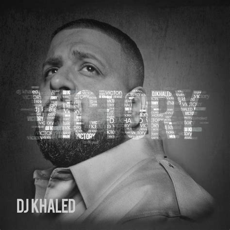 Asahd has been an ep for his last two albums grateful and father of asahd. DJ Khaled - Victory Lyrics and Tracklist | Genius