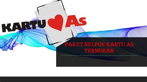 Dan salah satunya adalah paket kartu as, tapi mahal nya harga paket sebanding dengan penawaran yang diberikan. Paket Nelpon Murah Kartu As Harian , Mingguan Dan Bulanan