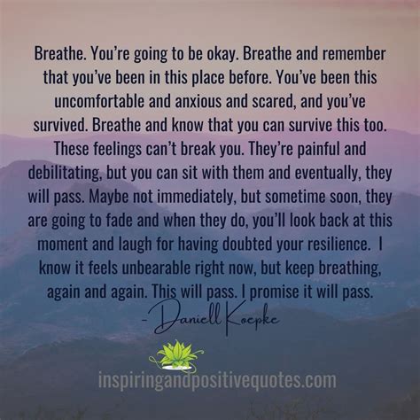 Breathe Youre Going To Be Okay Inspiring And Positive Quotes