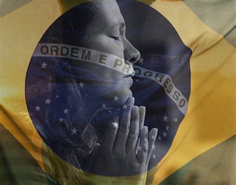 O Brasil Precisa De Deus