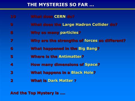 Ppt Top Ten Mysteries Of The Universe Powerpoint Presentation Free