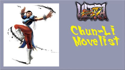 Ultra Street Fighter Iv Chun Li Move List Youtube