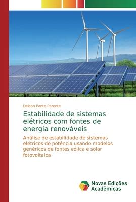 Estabilidade De Sistemas El Tricos Com Fontes De Energia Renov Veis By DeLeon Ponte Parente