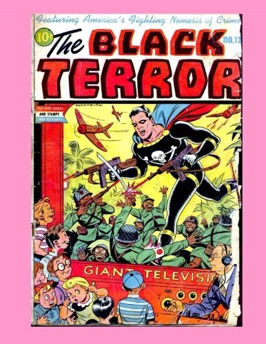 The Black Terror 12 Thrilling Golden Age Comics Action All Stories No Ads By Standard