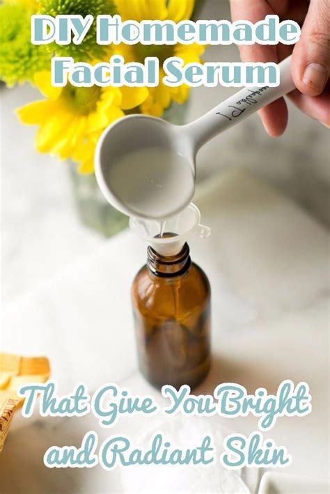 Best Homemade Natural Facial Serum Recipes You Need To Pin It In 2020