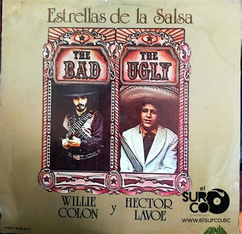 Disco De Vinilo Willie Colón Y Héctor Lavoe The Bad The Ugly