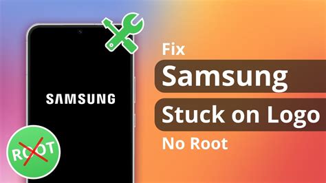[3 ways] how to fix samsung stuck on logo 2023 no root youtube