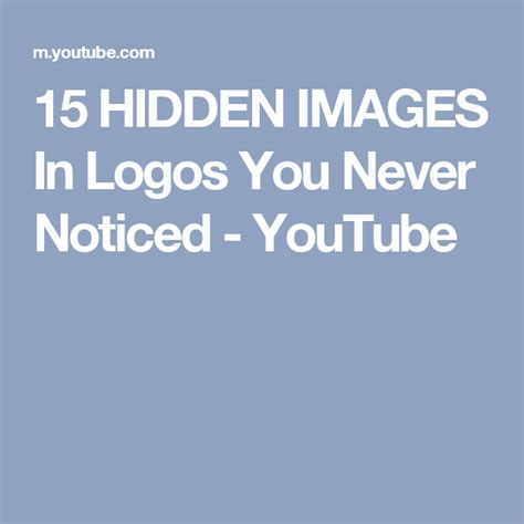 15 Hidden Images In Logos You Never Noticed Youtube Hidden Images