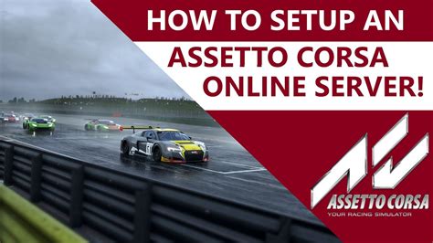 Easy Assetto Corsa Server Setup How To Port Forward Youtube My Xxx