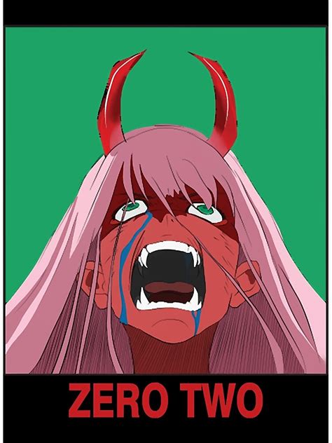 Zero Two Darling In The Franxx Rage Poster By Rcukjalyn Redbubble
