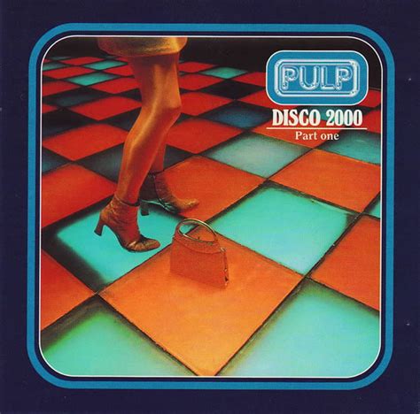 Pulp Disco 2000 Lyrics Genius Lyrics