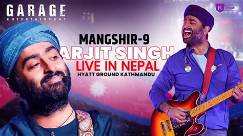Arjit Singh Live In Nepal Hyatt Ground Nepalkathmandu2023 Youtube