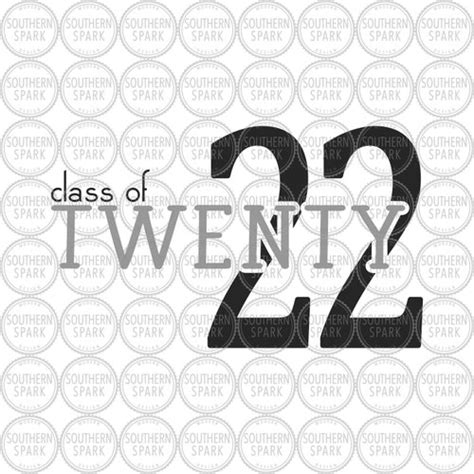 Class Of 2022 Digital Svg And Png For Vinyl Etsy