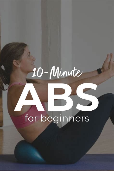 10 Minute Beginner Ab Workout Video Nourish Move Love