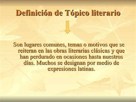 Qué Son Los TÓpicos Literarios Con De 20 Ejemplos Resumen