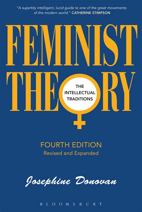Feminist Theory The Intellectual Traditions Bloomsbury Literary