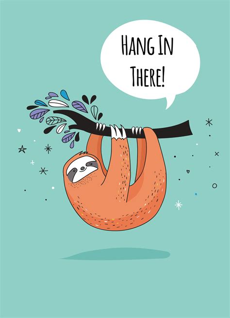 Hang In There 2 Encouragement Greeting Cards Culture Greetings