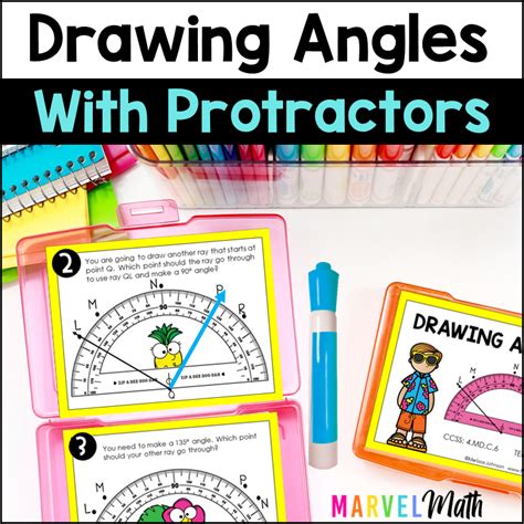 Drawing Angles With Protractors Task Cards Marvel Math