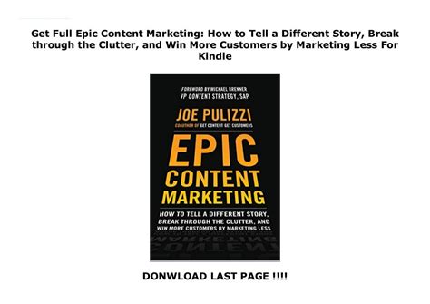 Get Full Epic Content Marketing How To Tell A Different Story Break