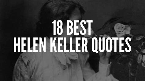 18 Best Helen Keller Quotes