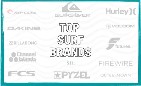 Our Top Picks The Industrys Best Surfing Brands Surfers Hype