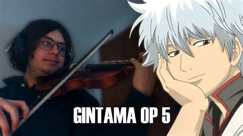 Donten Gintama OP 5 VIOLIN COVER YouTube