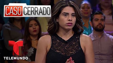 Lo Mejor De La Semana En Caso Cerrado Caso Cerrado Telemundo Youtube