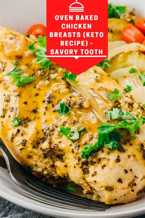 Oven Baked Chicken Breasts (Keto Recipe) - Savory Tooth
