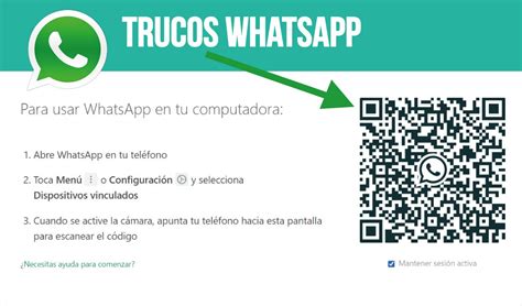 Whatsapp ¿cómo Usar La Aplicación Web Sin Escanear El Código Qr En La