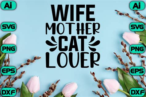 Wife Mother Cat Lover Graphic By Cl · Creative Fabrica