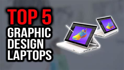Top 5 Best Laptops For Graphic Design In 2020 Youtube