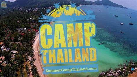 camp thailand the ultimate camp thailand island hopping tour 2017 youtube