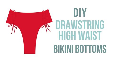 Diy Drawstring High Waist Bikini Bottoms Drew Bottoms Katie