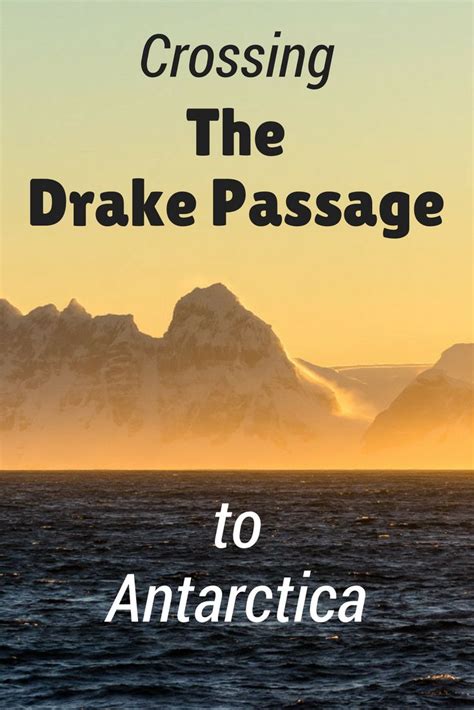 Crossing The Drake Passage To Antarctica How Bad Is It Drake
