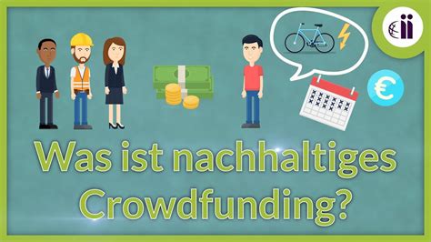 Was Ist Crowdfunding Nachhaltig Investieren Youtube