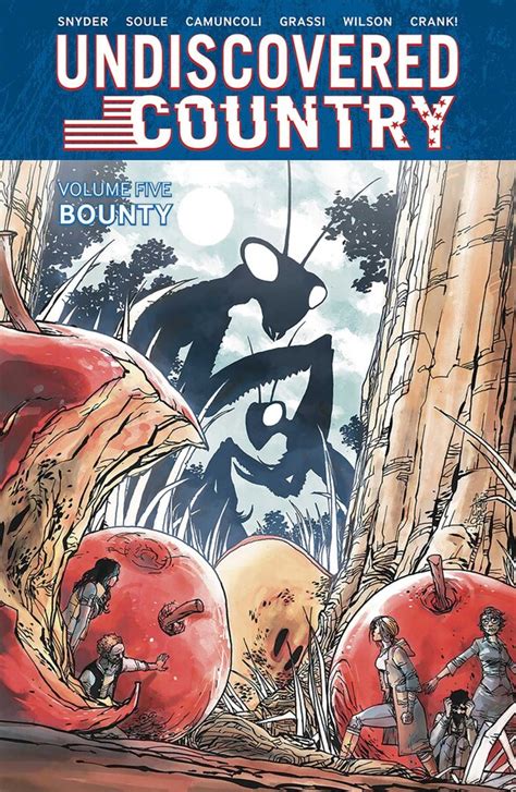 Undiscovered Country Volume 5 Book By Charles Soule Scott Snyder