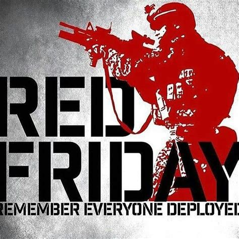 Pin By Joel Cooley On Red Remember Everyone Deployed Red Friday