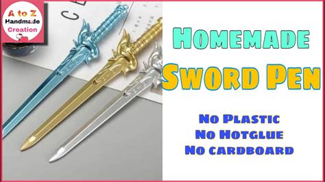 Diy Cute Sword Penhow To Make Homemade Sword Penpen Decoration Ideas