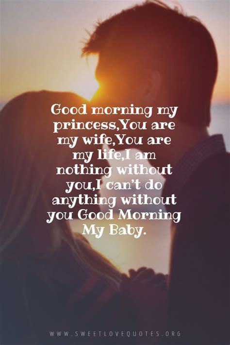Sweet Good Morning Messages For Wife In Good Morning Messages Morning Messages Good