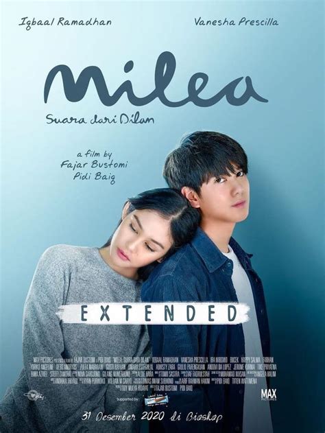 Extended version dengan tambahan durasi 7 menit. Milea Suara dari Dilan Extended dan Mariposa Tayang di ...