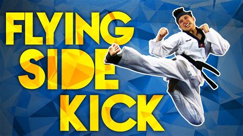 Flying Side Kick Tutorial Youtube