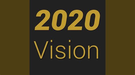 2020 Vision Youtube