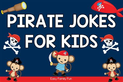 140 Pirate Jokes For Kids That Will Have You Hooked